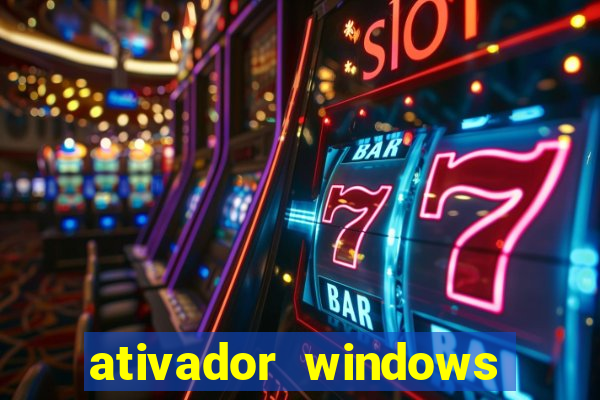 ativador windows loader 7